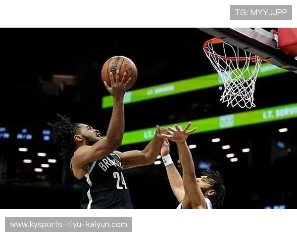 篮网球队替补轮换提升整体竞争力 篮网球队替补轮换提升整体竞争力